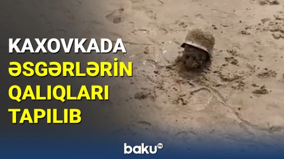 Kaxovkada II Dünya müharibəsi iştirakçılarının qalıqları tapılıb