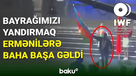 Bayrağımızın yandırılmasına görə Ermənistan cəzalandırıldı