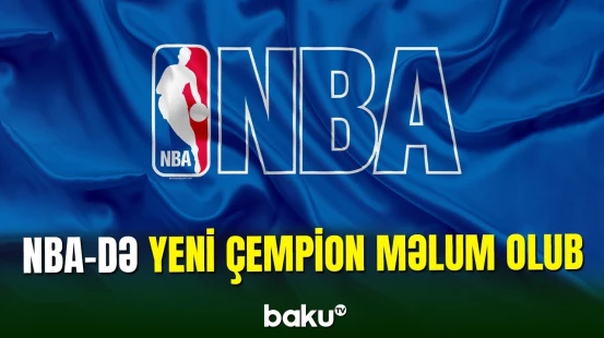 NBA-də yeni çempion məlum olub