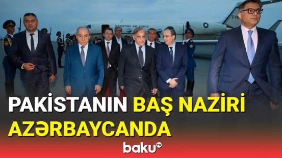Pakistanın Baş naziri Azərbaycanda rəsmi səfərdədir