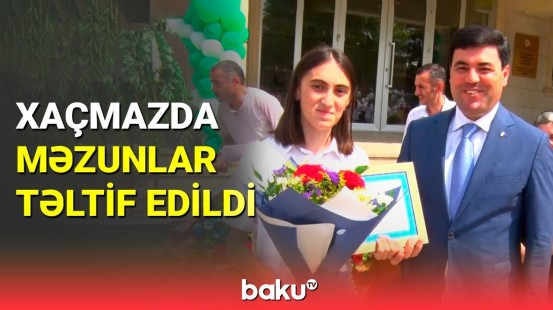 Xaçmazda "Son zəng" tədbiri keçirildi