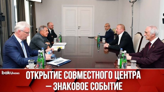 Президент Ильхам Алиев и Раис Татарстана Встретились в селе Агалы Зангиланского района