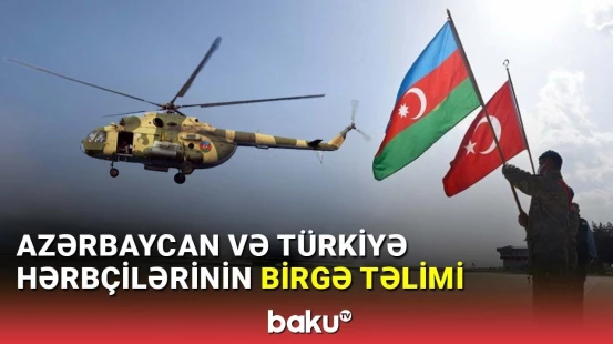 Azərbaycan və Türkiyə hərbçiləri təlimlərdə