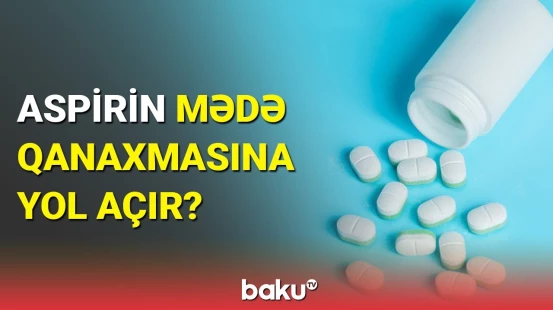 Möcüzə dərman aspirin ölümə səbəb ola bilər