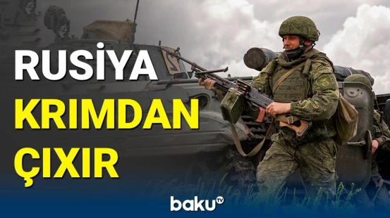 Ukrayna Rusiyanı Krımdan çıxarır