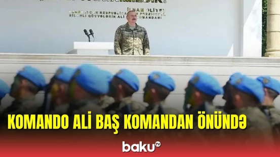 Komando hərbi hissəsinin şəxsi heyətinin təntənəli keçidi