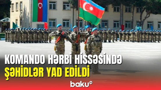 Komando hərbi hissəsində Dövlət Himni səsləndirilib