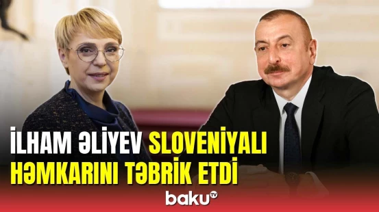 İlham Əliyev: Sloveniya xalqına firavanlıq arzulayıram
