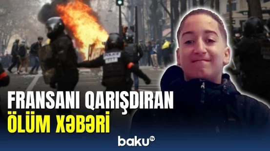 Parisdə polis zorakılığı can aldı