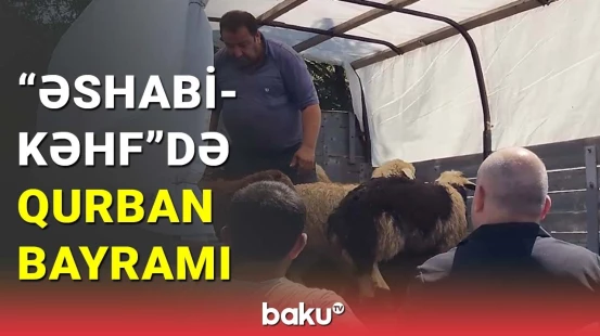 "Əshabi-Kəhf" ziyarətgahında qurban bayramı