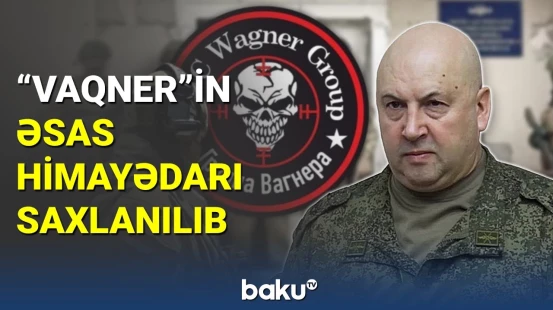 "Vaqner"in əsas himayədarı saxlanılıb