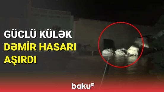 Mingəçevirdə güclü külək hasarı aşırdı