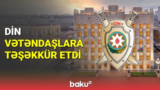 DİN təxribat xarakterli aksiyaya qoşulmayan vətəndaşlara təşəkkür etdi