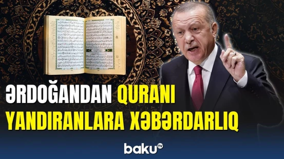 Ərdoğanı qəzəbləndirən Qərbin İslam düşmənçiliyi