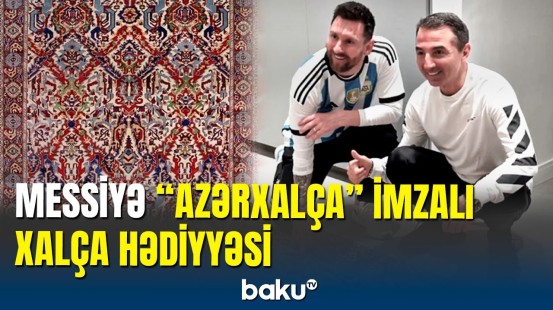 Messiyə doğum gününə “Azərxalça” imzalı “Əjdaha” hədiyyə edildi