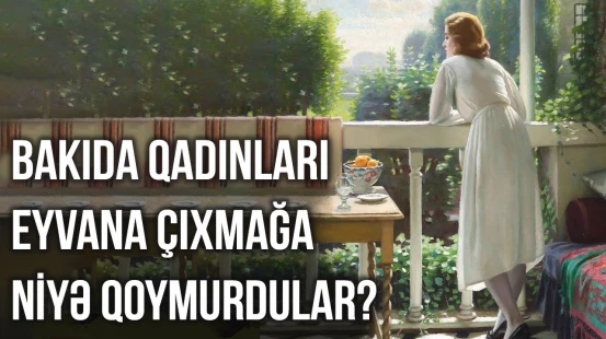 Milyonçuların ədavəti Bakını necə gözəlləşdirdi? - ARAŞDIRMA