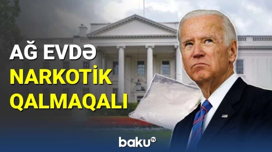 Ağ Evdə aşkarlanan kokain Bayden ailəsinə məxsusdur?