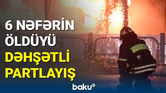 Rusiyanın Samara şəhərində dəhşətli partlayış