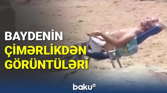 Co Baydenin çimərlikdən görüntüləri yayıldı