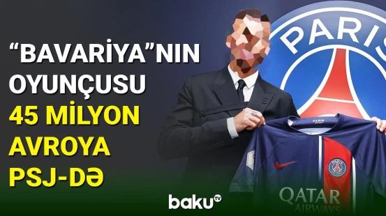 “Pari Sen Jermen” heyətini 2 yeni futbolçu ilə gücləndirib