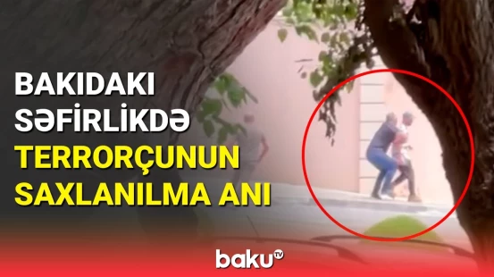 DTX Azərbaycandakı səfirlikdə terrora hazırlaşan əfqanıstanlını həbs etdi