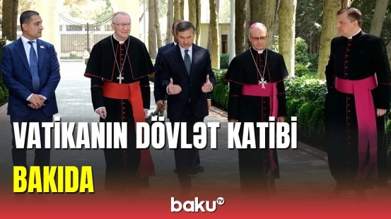 Müqəddəs Taxt-Tacın dövlət katibi Bakıda