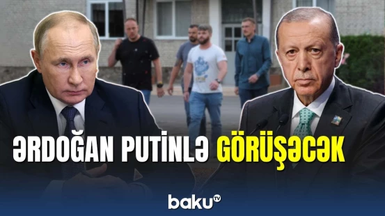 Ərdoğan Putinlə "Azov" komandirlərini müzakirə edəcək