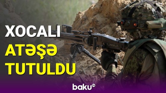 Xocalı və Sədərək atəşə tutuldu (14.07.2023)