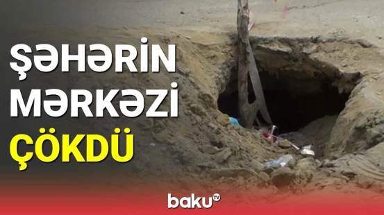 Şəhərin mərkəzində çökən yol niyə bərpa olunmur?