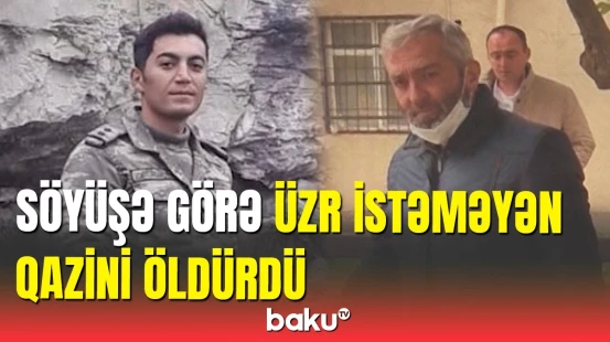 "TikTok"da söyüşə görə qazini qətlə yetirən şəxsə hökm oxundu