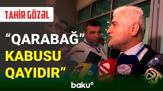 Tahir Gözəl "Qarabağ"ın növbəti oyunundan danışdı