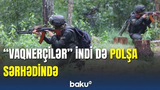 "Vaqnerçilər" indi kimə qarşı vuruşacaq?