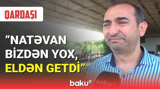 Mərhum jurnalist Natəvan Babayevanın qardaşı danışdı