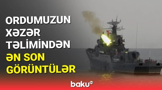 “Xəzri dalğası” taktiki təlimi başa çatdı