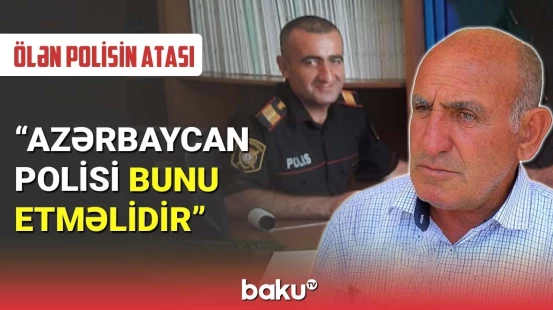 Ananı xilas edərkən boğulan polis dəfn olundu