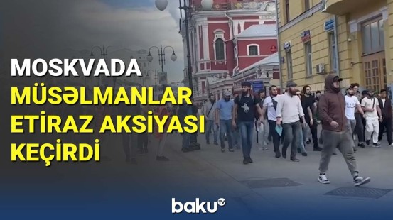 Müsəlmanlar Moskvada polislərin məscidə girməsinə etiraz etdi