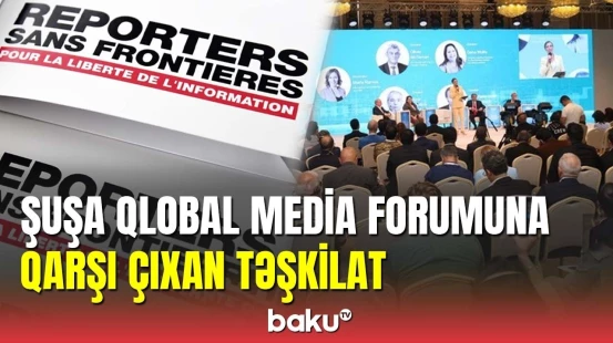 "Sərhədsiz Reportyorlar"ın Şuşa forumu ilə bağlı yalanları
