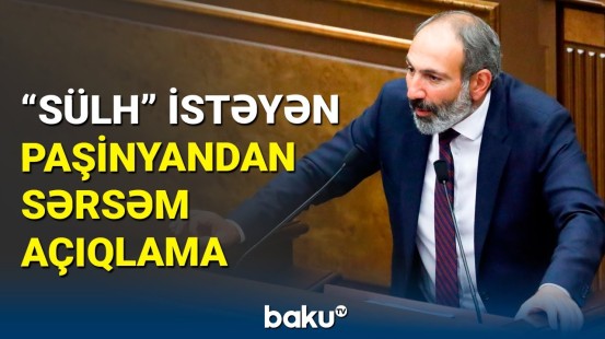 Rəsmi Bakı Paşinyanın müsahibəsinə sərt cavab verdi