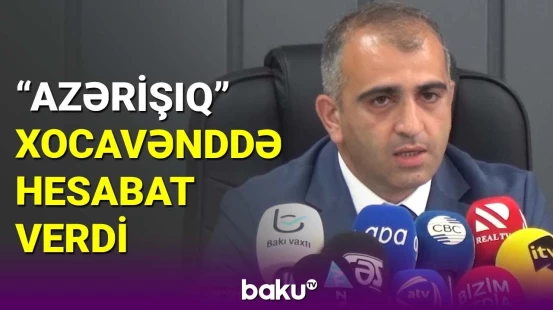 "Azərişıq" azad olunan ərazilərdə görülən işləri açıqladı