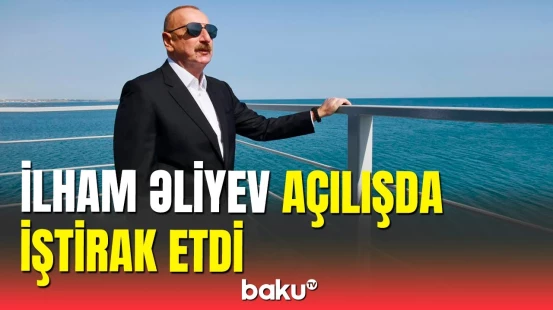 İlham Əliyev “Şimal” Elektrik Stansiyasının yeni estakadasının açılışında