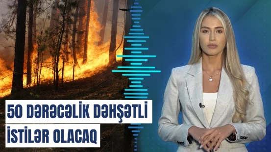 Dünya nəfəs kəsən kəskin istilər ilə üz-üzə