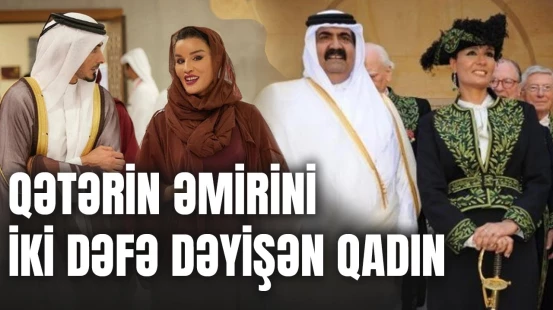 Qətəri Şərqin ən azad ölkəsinə çevirən Şeyxa Moza - ARAŞDIRMA