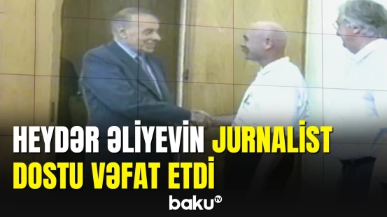 Xocalı faciəsini işıqlandıran jurnalist vəfat etdi
