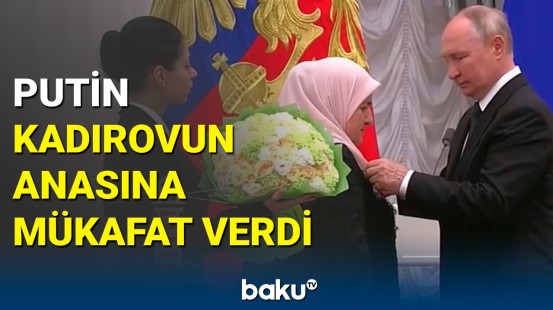 Putin Kadırovun anasına "Şərəf" ordeni verdi