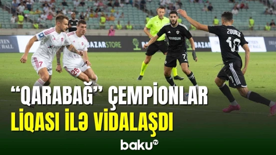 Çempionlar liqası: “Qarabağ” - “Rakuv” matçı