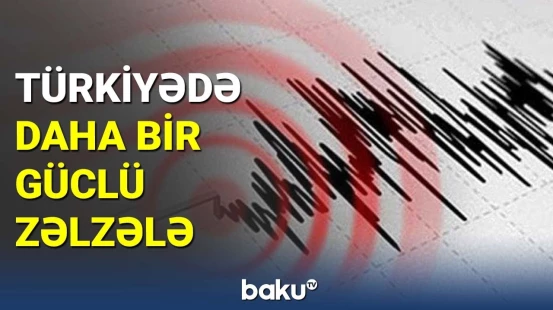 Türkiyədə 4,3 bal gücündə zəlzələ oldu