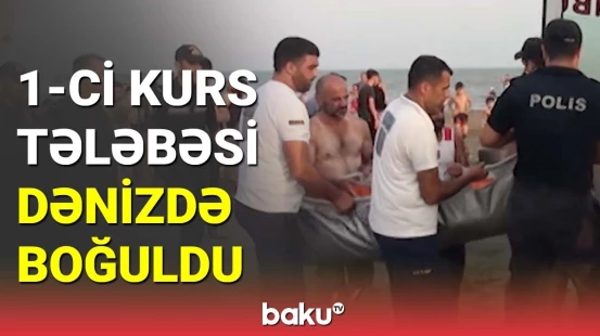 Lənkəranda tələbə dənizdə boğularaq həyatını itirdi