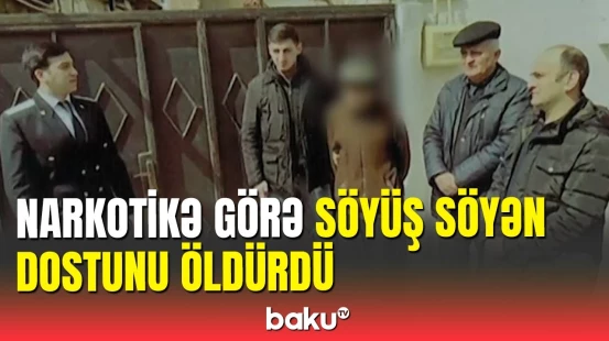 Suraxanıdakı amansız qətlin təfərrüatı məlum oldu