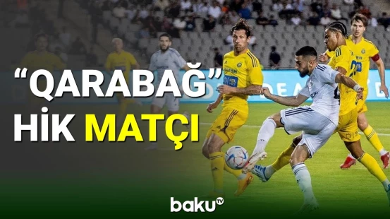 Avropa liqasında "Qarabağ" Finlandiyanın HİK klubu ilə qarşılaşıb