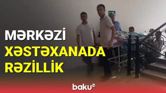 Quba Mərkəzi Xəstəxanasında xəstələri pilləkənlə qaldırırlar